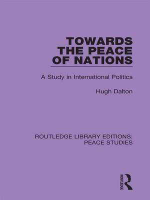 cover image of Towards the Peace of Nations